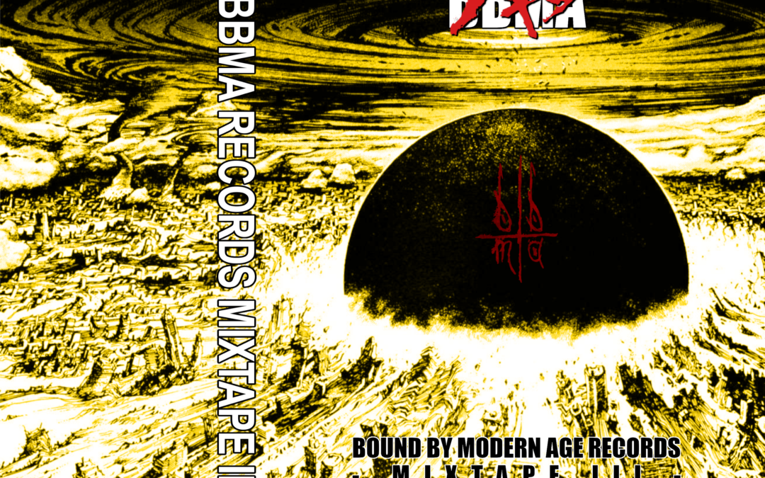 BBMA90 – The BBMA Records Mixtape #3 MC