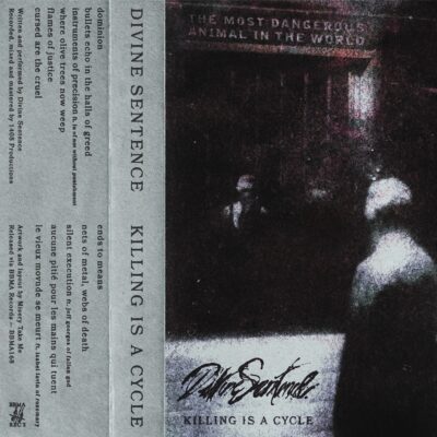 Divine Sentence - Killing Is A Cycle Tape