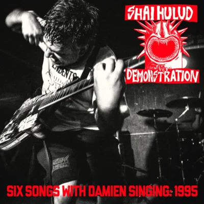 Shai Hulud - Demonstration (6 Songs with Damien singing: 1995) 12"