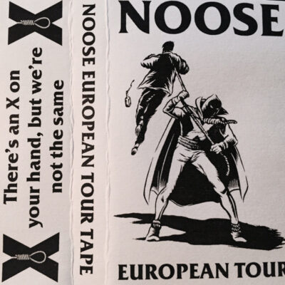 Noose - European Tour Tape