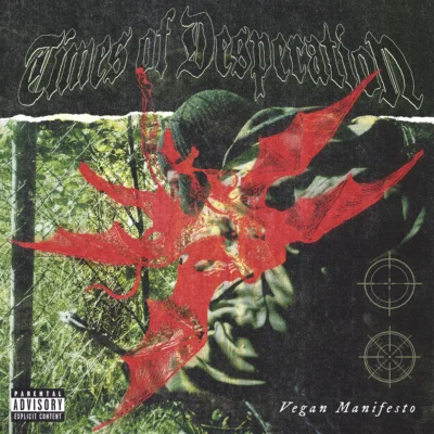 Times of Desperation - Vegan Manifesto S/Sided 12"