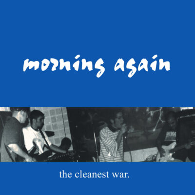 Morning Again - The Cleanest War 12" (STTC Re-Press)