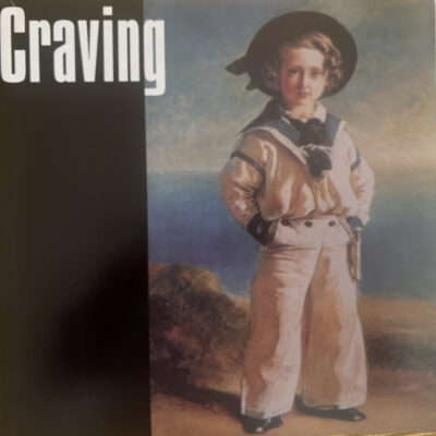 Craving - Fans Will Shit Their Pants 12"