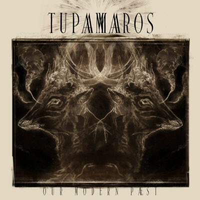 Tupamaros - Our Modern Paest 12"