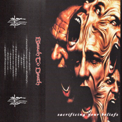 Bleach To Death – Sacrificing Your Beliefs Tape (Pre-Order)