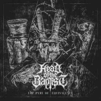 Head of the Baptist – The Pyre Of Equivalence 12"