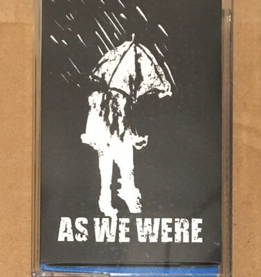 As We Were – A Reason Tape