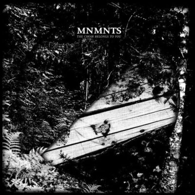 MNMNTS – The Choir Belongs To You 12"