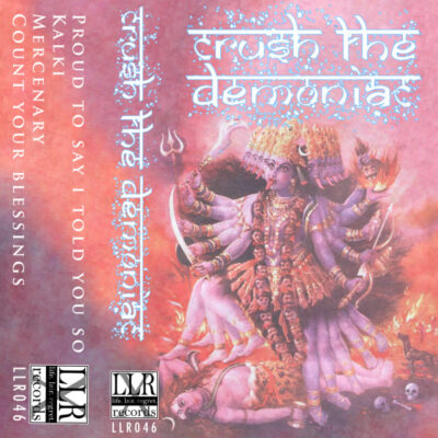 Crush The Demoniac – Demonstration Tape